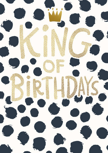 Greeting Card - King Of Birthdays