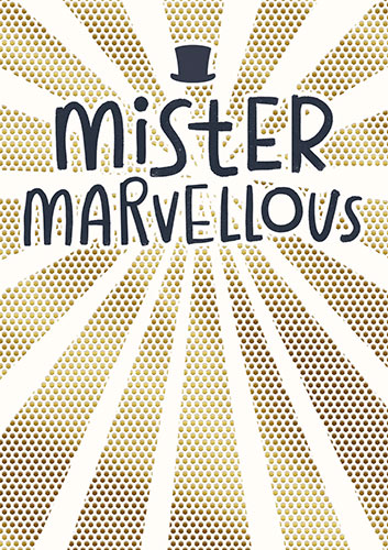 Greeting Card - Mister Marvellous