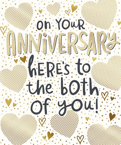 Greeting Card - On Your Anniversary Here's To You Both